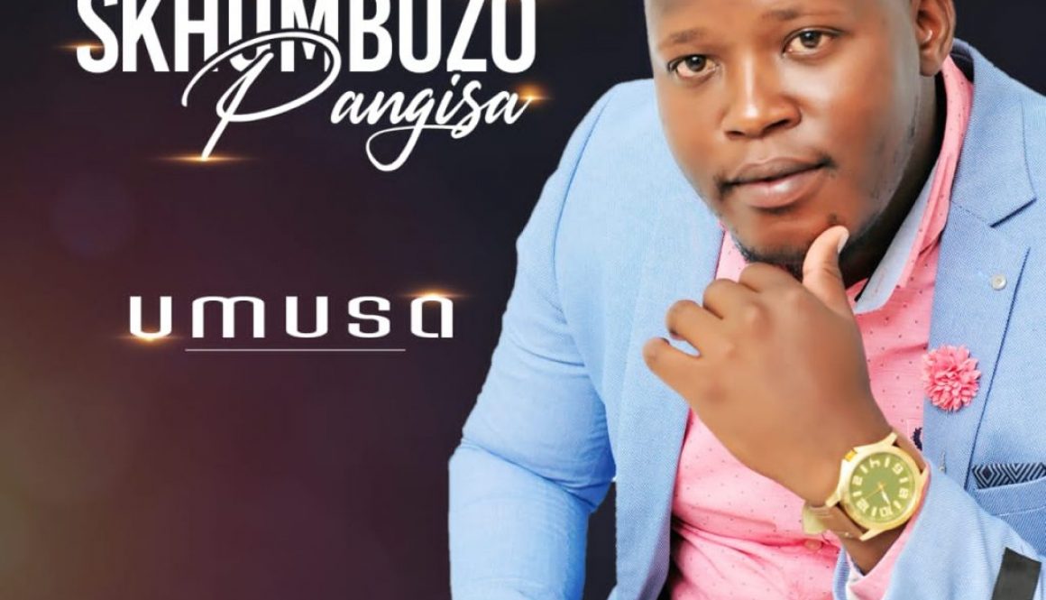 Skhumbuzo Pangisa - Umusa